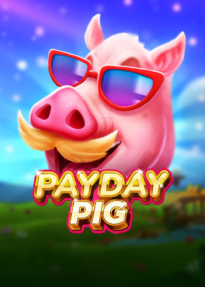 Payday Pig