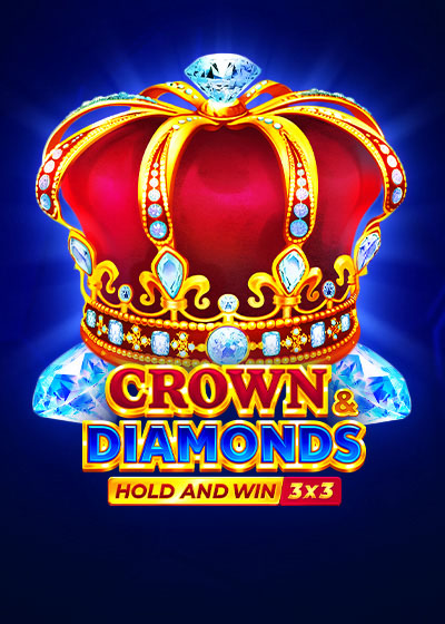 Crown and Diamonds: Hold and Win